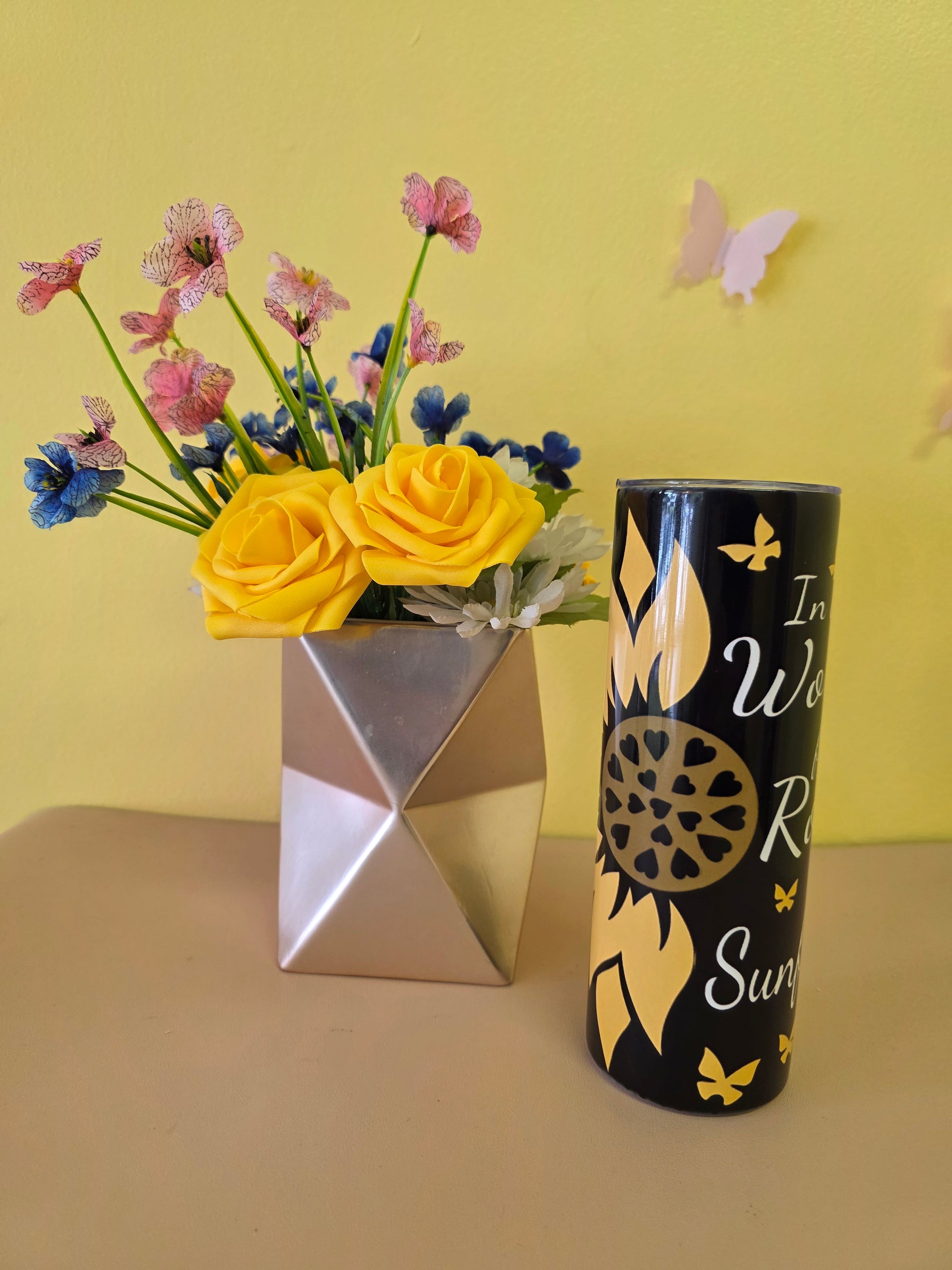 Be a sunflower stainless steel tumbler 20 ounces