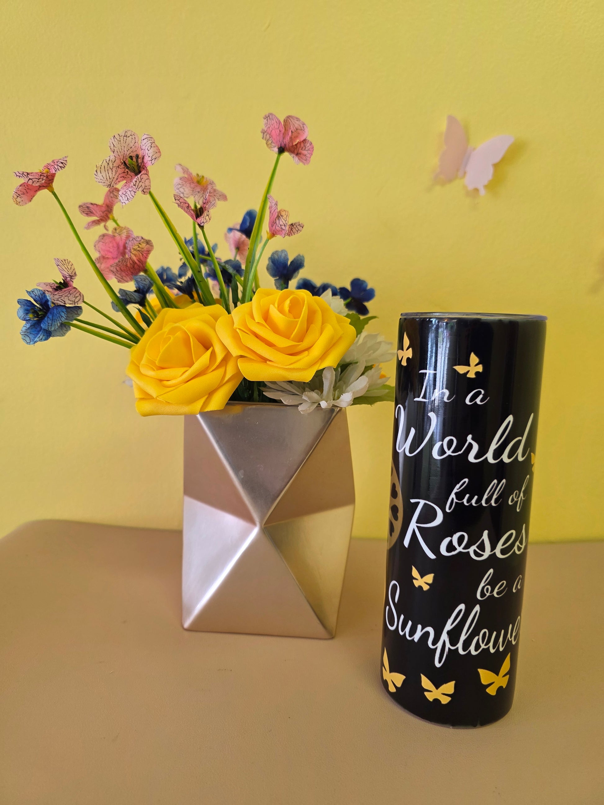 Be a sunflower stainless steel tumbler 20 ounces
