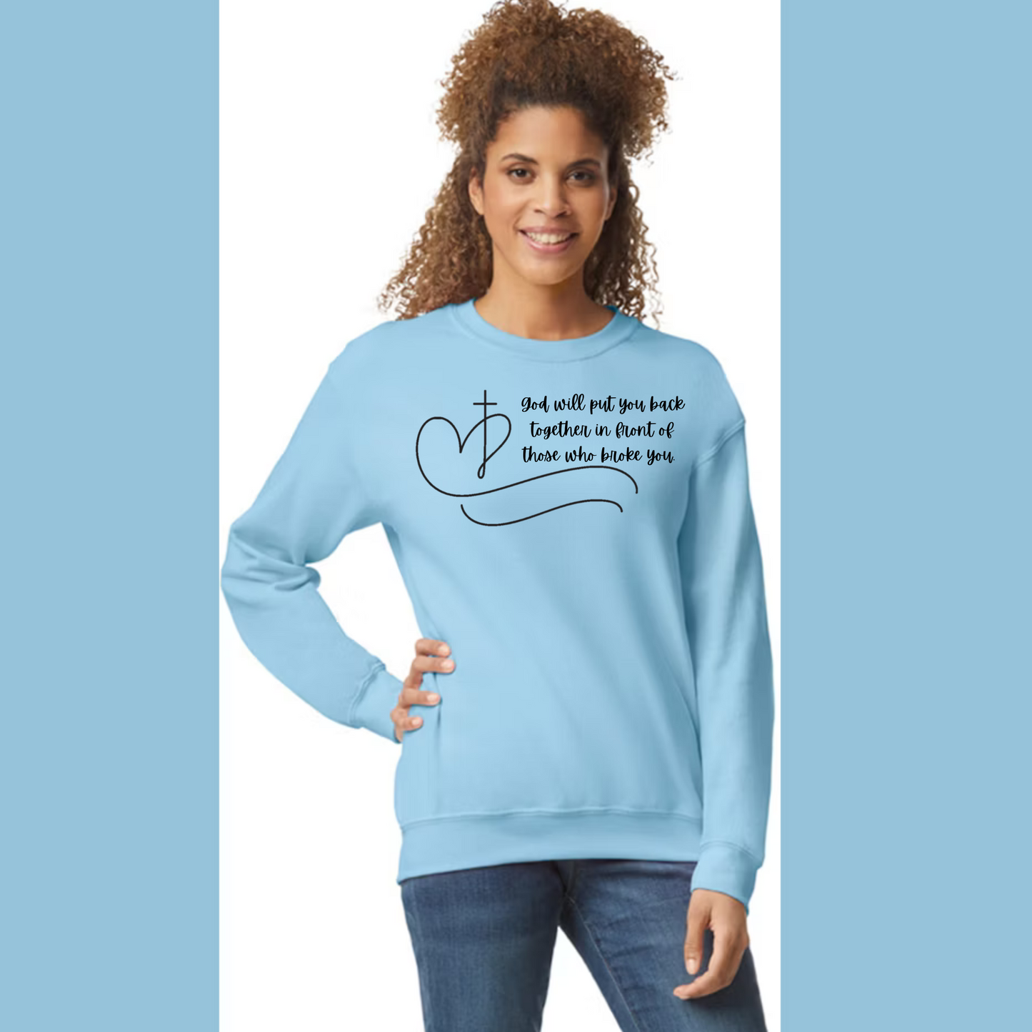 Women's Long Sleeve Sweatshirt - Relaxed Fit Crew Neck | Devotional Easter God Will Put You Back Together