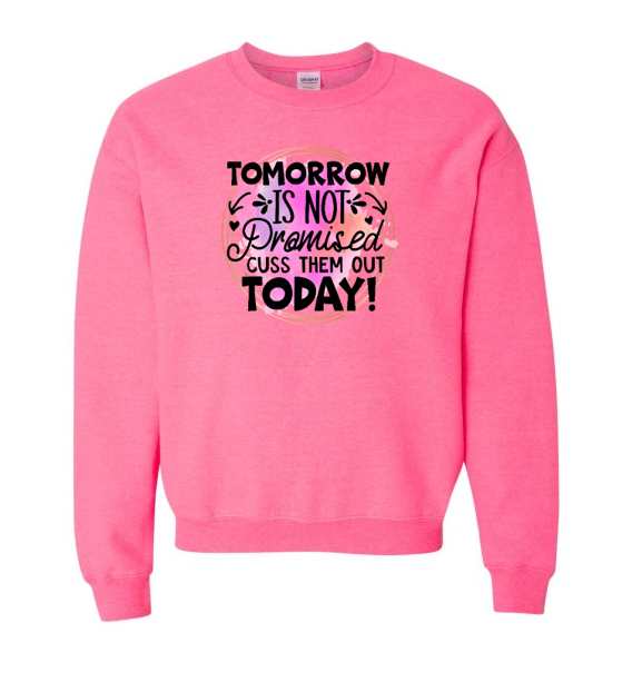 Women's Long Sleeve Sweatshirt - Relaxed Fit Crew Neck | Humor Funny Cuss Them Out Today