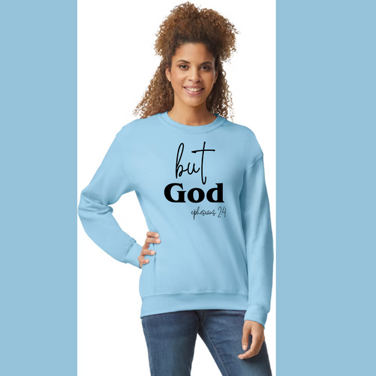 Women's Long Sleeve Sweatshirt - Relaxed Fit Crew Neck | Devotional Easter Christian But God