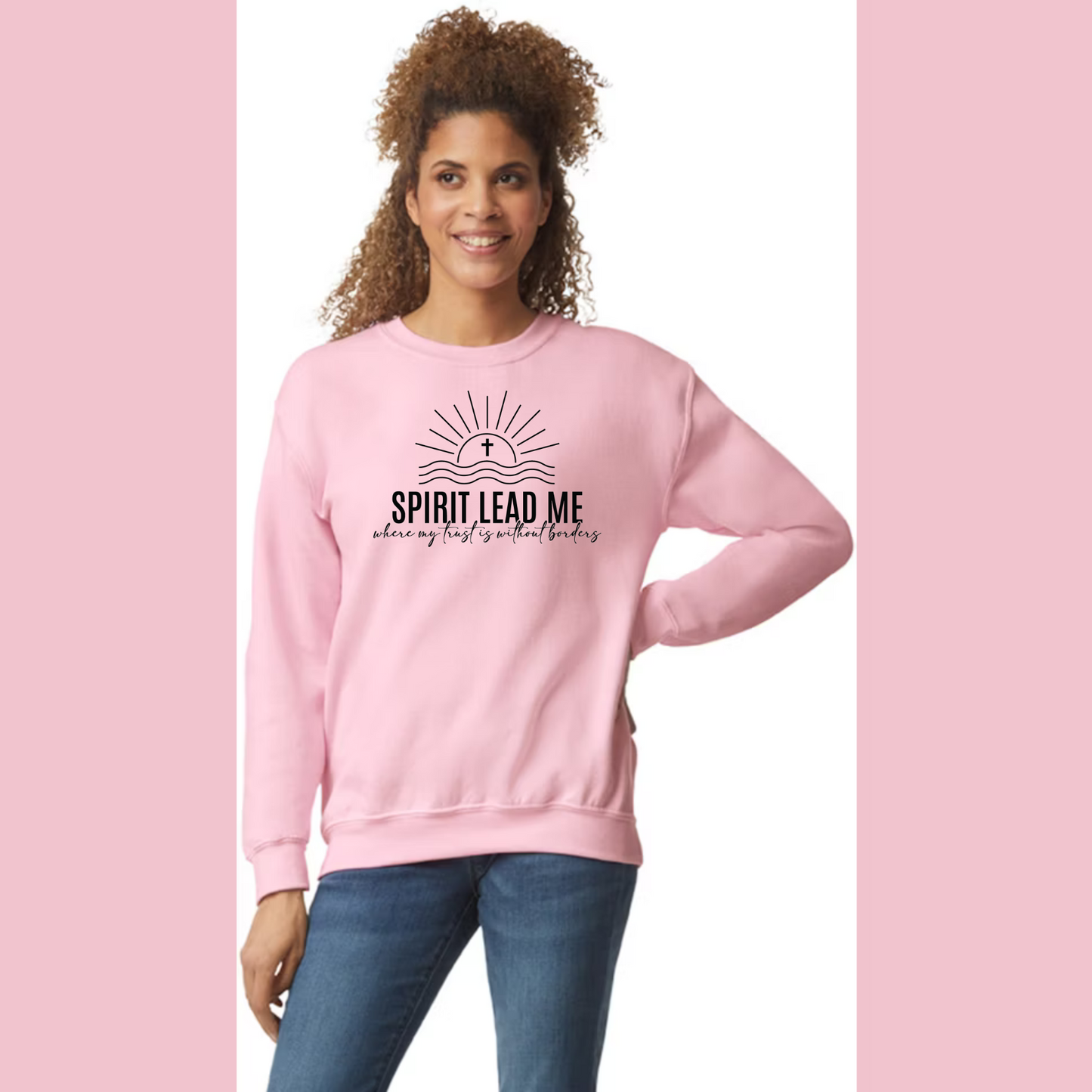 Women's Long Sleeve Sweatshirt - Relaxed Fit Crew Neck | Devotional Easter God Spirit Lead Me