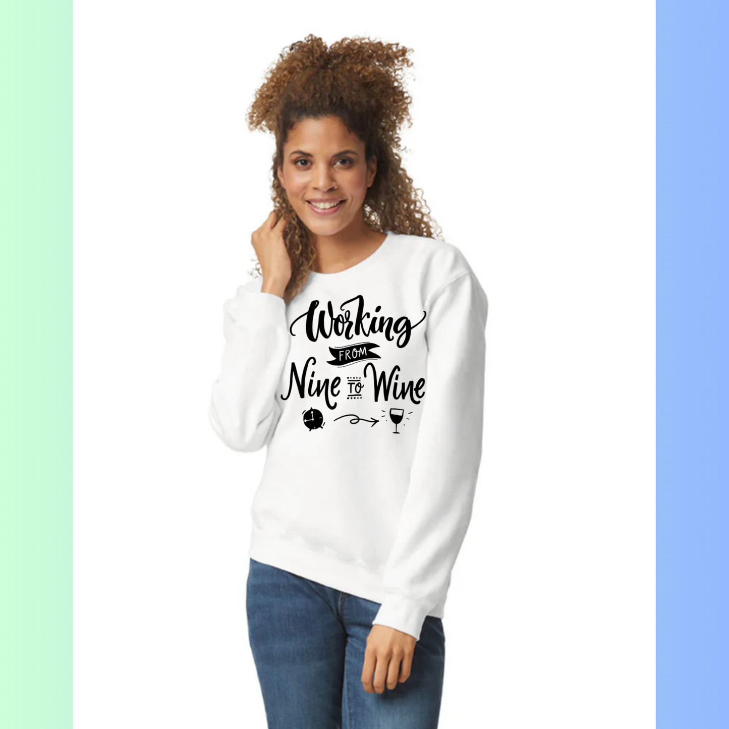 Women's Long Sleeve Sweatshirt - Relaxed Fit Crew Neck | Working Nine to Wine