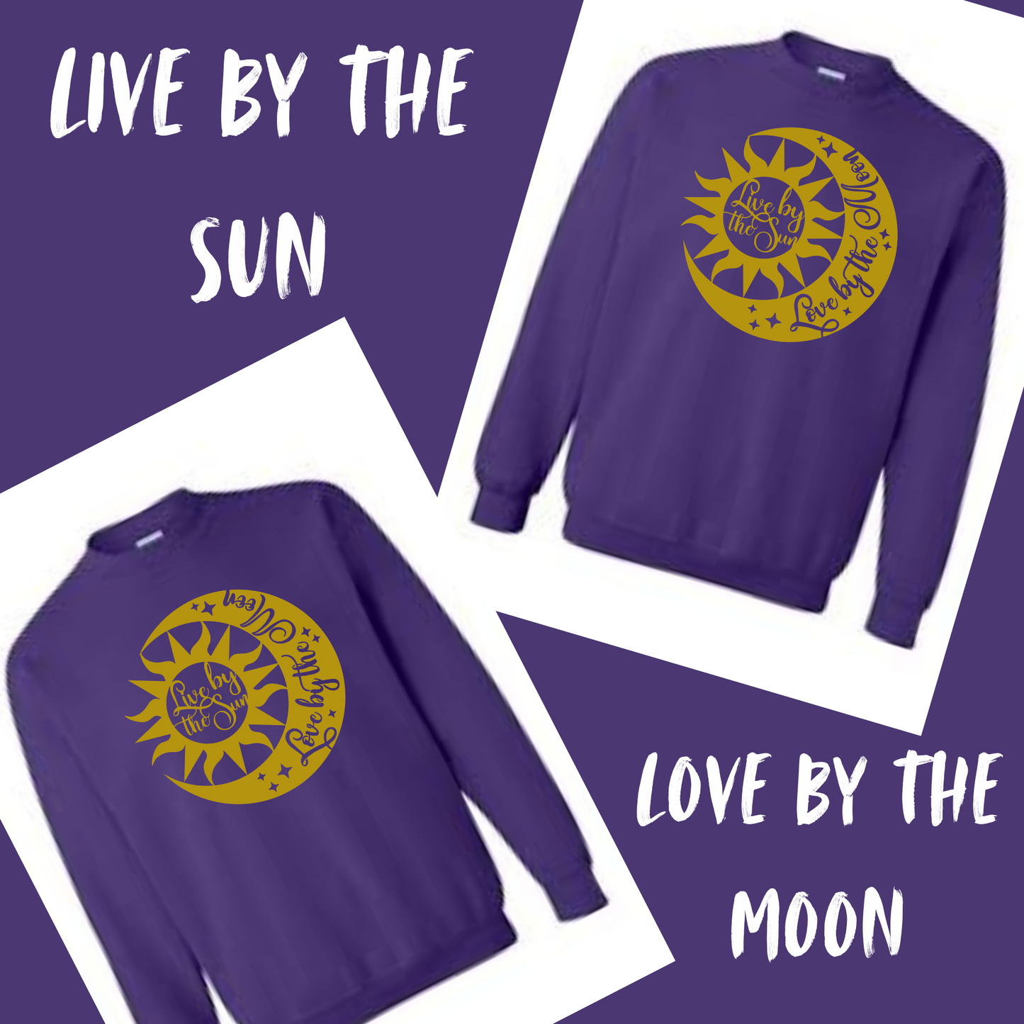 Sweatshirts: Mystic Witch - Live by the Sun Love by the Moon