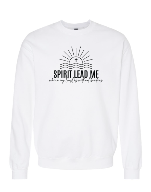 Sweatshirts: Devotional - Spirit Lead Me