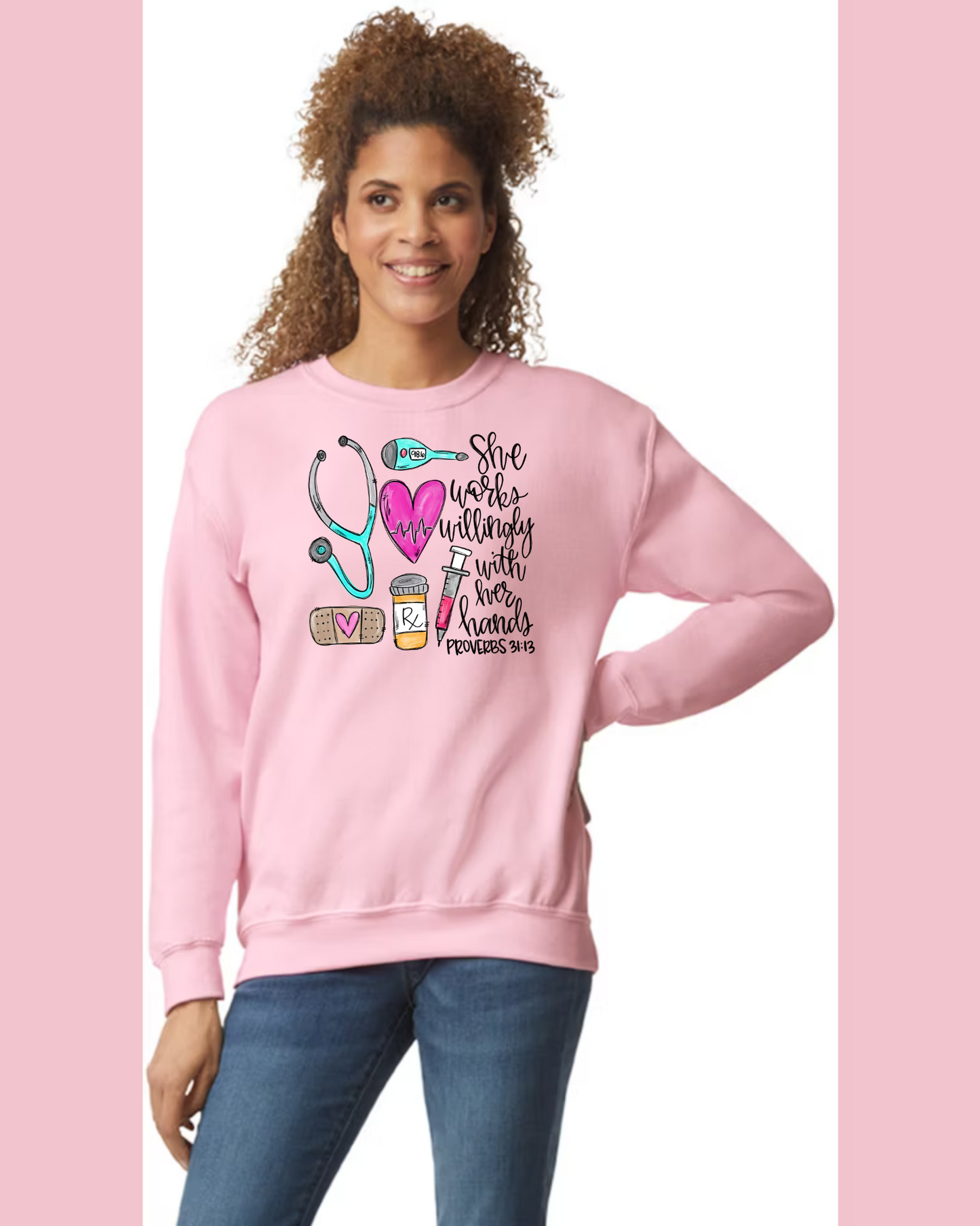 Sweatshirts: Healthcare - Nurse Proverbs