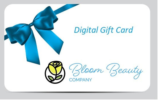 Digital Gift Card - Bloom Beauty Company